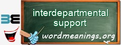 WordMeaning blackboard for interdepartmental support